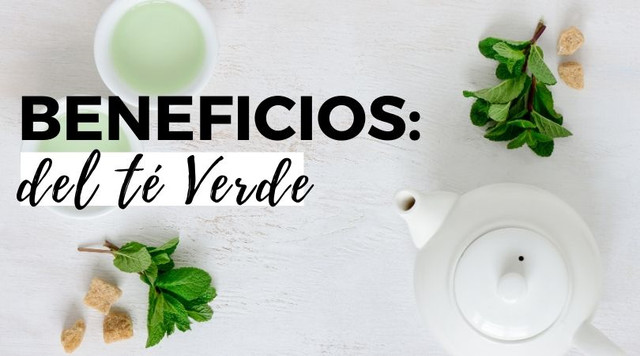 Beneficios del té verde que nadie te ha contado